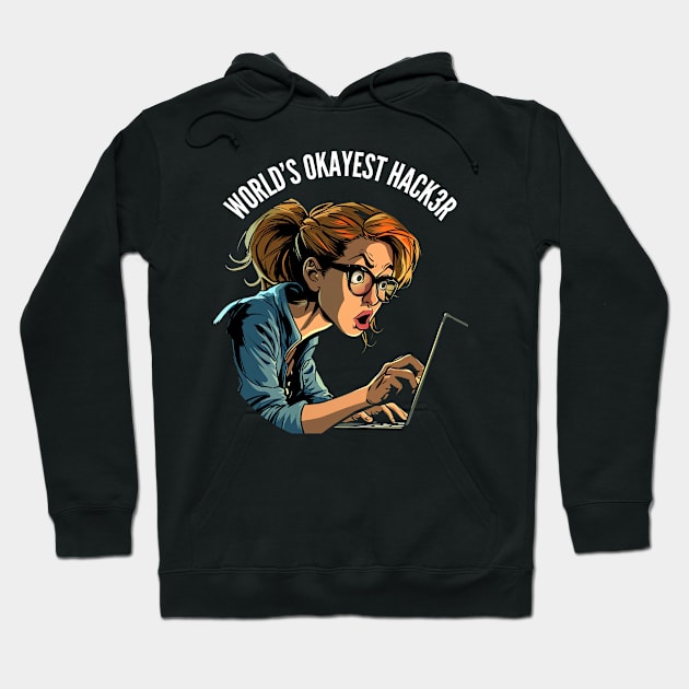 World's Okayest Hacker v3 (round) Hoodie by AI-datamancer